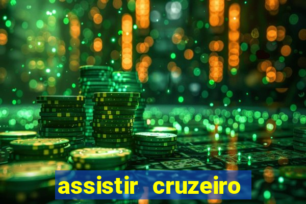 assistir cruzeiro ao vivo futemax